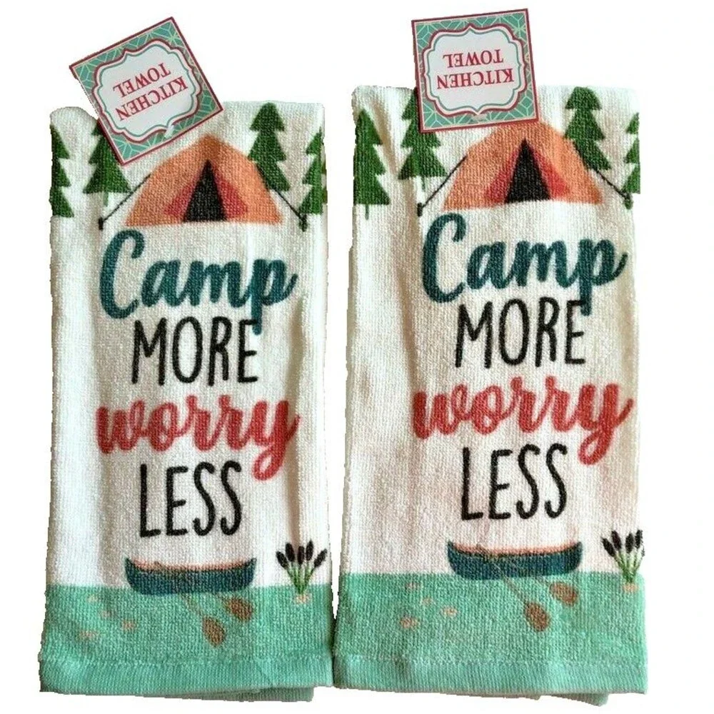Camping Dish Towels Cabin Lodge Tent Camp More Worry Less 100% Cotton Set of 2